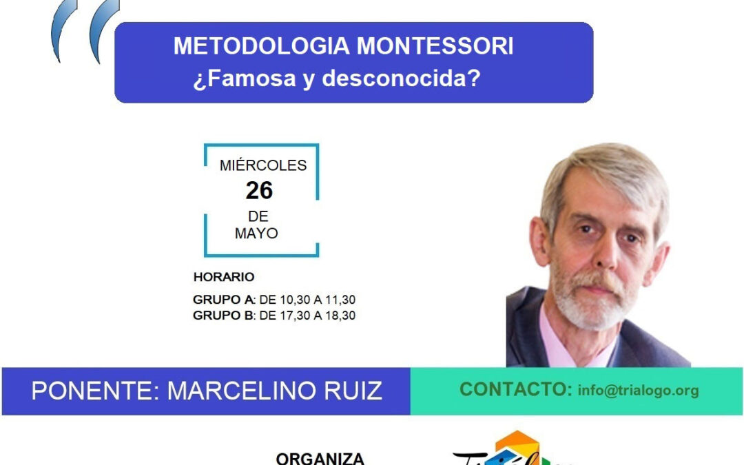 Te invitamos al seminario Metodología Montessori: ¿Famosa y desconocida?